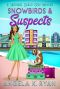 [Sapphire Beach 05] • Snowbirds and Suspects (Sapphire Beach Cozy Mystery Series Book 5)